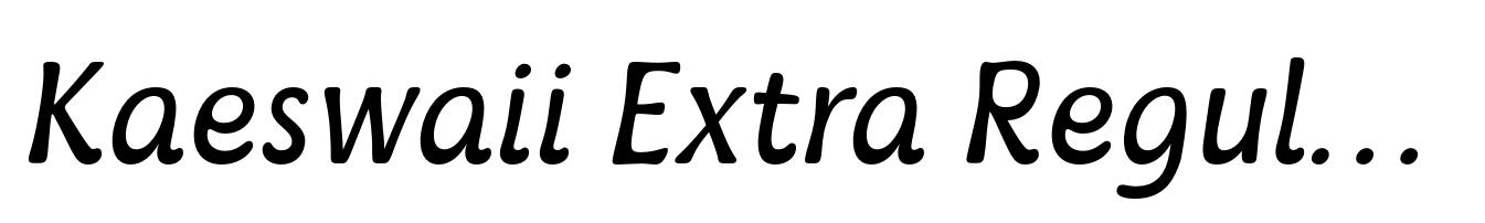 Kaeswaii Extra Regular Italic